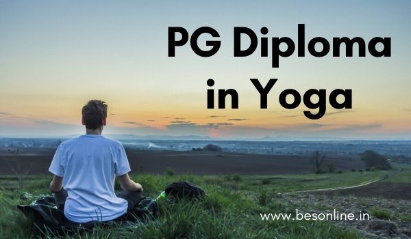 Post Graduate Diploma In Yoga (PGDY)